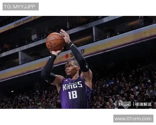 威少三双迎一万助攻里程碑!一成果前史首人 国王5连败算计输119分